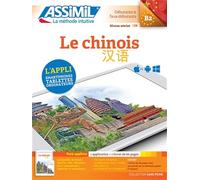 Chinois | Pack Livret + Application | Apprendre le Chinois Niveau B2 | App Numérique IOS Android PC Mac | Collection Sans Peine | Assimil