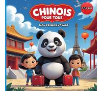 CHINOIS POUR TOUS: Mes premières conversations