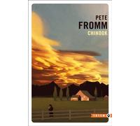 Chinook - Pete Fromm - Gallmeister - Poche - Nouvelles
