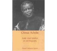 Chinua Achebe Phanuel Akubueze Egejuru (Auteur)