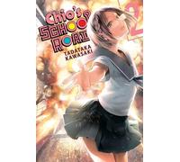 Chio's School Road, Vol. 2