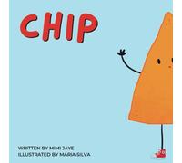 Chip: A Rhyming Children's Book About Loving Your Imperfections