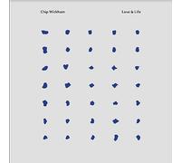 Chip Wickham - Love & Life [Import]