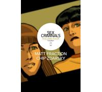 Chip Zdarsky - Sex Criminals Volume 4: Fourgy!