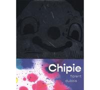 Chipie - Florent Dubois - Realistes - relié - Beau livre