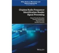 Chipless Radio Frequency Identification Reader Signal Processing by Randka Koswatta Randka Koswatta (Auteur)