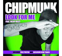 Chipmunk Feat. Talay Riley - Look for Me