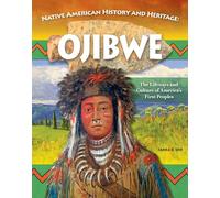 Chippewa the Ojibwe: Learn About Dream Catchers, Making Canoes, Shamans