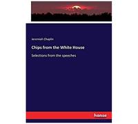 Chips From The White House