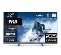 CHIQ L32FM9E 32 Pouces (80 cm) FHD Smart TV, HDR10 & HLG, Google TV, Dolby Audio, DBX-TV, Google Assistant, DVB-C/T/T2/S/S2 Triple Tuner, Built-in Chromecast, Dual Band Wi-FI,