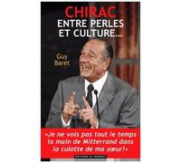 Chirac, Entre Perles Et Culture