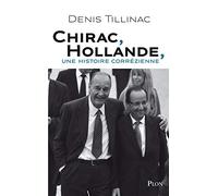Chirac, Hollande, une histoire corrézienne