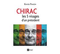 Chirac - Les 5 visages d'un président