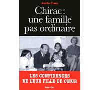 Chirac : Une famille pas ordinaire