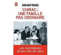 Chirac : une famille pas ordinaire