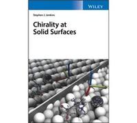 Chirality at Solid Surfaces by Stephen J. Jenkins Stephen J Jenkins, (Auteur)