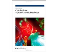 Chirality From Dynamic Kinetic Resolution