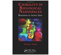 Chirality In Biological Nanospaces