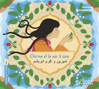 Chirine et le ver à soie À partir de 6 ans - Nassereh Mossadegh - L'harmattan - broché - Contes / Légendes