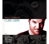 Chirino, Willy - Cuba Libre