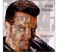 Chirino, Willy - Greatest Hits