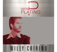 Chirino, Willy - Serie Platino