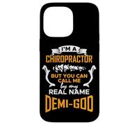 Chiropracteur Demi-Dieu - Dicton drôle de chiropracteur Coque pour iPhone 14 Pro Max