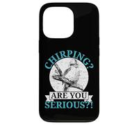 Chirping are You Serious Bird Lover Ornithologie Kookaburra Coque pour iPhone 13 Pro
