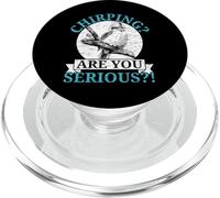Chirping are You Serious Bird Lover Ornithologie Kookaburra PopSockets PopGrip pour MagSafe