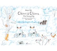 Chirri & Chirra, the Snowy Day: Volume 3