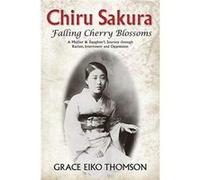 Chiru Sakura Falling Cherry Blossoms by Grace Eiko Thomson Grace Eiko Thomson (Auteur)