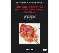 Chirurgia estetica dell'invecchiamento facciale. 6 DVD