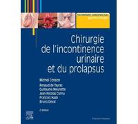Chirurgie De L'incontinence Urinaire Et Du Prolapsus