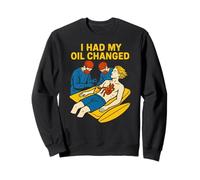 Chirurgie de Pontage Cardiaque J'Ai Fait Changer Mon Huile pour Que Les Hommes se rétablissent Sweatshirt