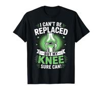 Chirurgie de Remplacement du Genou Get Well Soon Physical Therapy T-Shirt