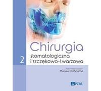 Chirurgie dentaire et maxillo-faciale Volume 2 (Buch auf Polnisch)