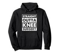 Chirurgie du Genou Straight Outta Funny Get Well Sweat à Capuche