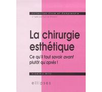 Chirurgie esthétique (La)