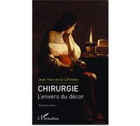 Chirurgie. L'envers du décor