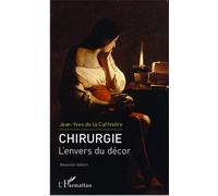 Chirurgie. L'envers du décor