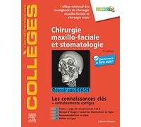 Chirurgie maxillo-faciale: Réussir son DFASM - Connaissances clés