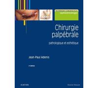Chirurgie palpébrale: pathologique et esthétique