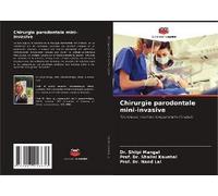 Chirurgie Parodontale Mini-Invasive