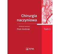 Chirurgie vasculaire Volume 1