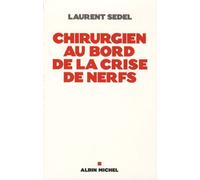 Chirurgien Au Bord De La Crise De Nerfs