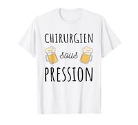 Chirurgien sous Pression Original Humour médical drôle bière T-Shirt