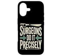 Chirurgiens Le Font avec précision drôle Chirurgie Humour Coque pour iPhone 17