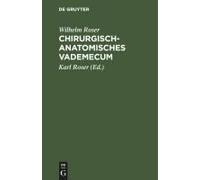 Chirurgisch-Anatomisches Vademecum