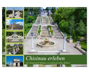 Chisinau erleben (Wandkalender 2027 DIN A3 quer), CALVENDO Monatskalender: Die charmante Hauptstadt Moldaus, in zwölf stimmungsvollen Bildern.