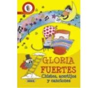 Chistes, Acertijos Y Canciones. Chupachús - Gloria Fuertes Gloria Fuertes (Auteur)